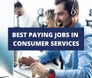 What are Top 10 Best Paying Jobs in Consumer Services